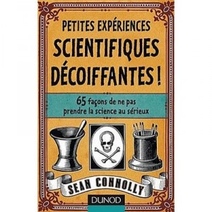 Science Experiments small mind-blowing - Sean Connolly
