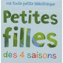 Petites Filles Des Quatre Saisons - Collectif