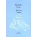 Petites Formes - Nathalie Papin