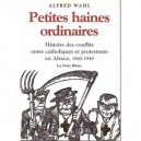 Petites Haines Ordinaires - Wahl