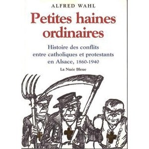 Petites Haines Ordinaires - Wahl