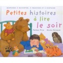 Petites Histoires A Lire Le Soir - Mathew Price , Atsuko Morozumi