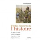 Petites Histoires De L'histoire - Daniel Appriou