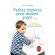 Petites Histoires Pour Devenir Grand T.2 - Sophie Carquain