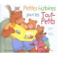 Petites Histoires Pour Les Tout-petits - Mathew Price , Atzuko Morozumi