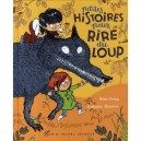 Petites Histoires Pour Rire Du Loup - Anne Cortey , Catherine Meurisse