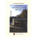 Petites Mythologies Belges - Jean-marie Klinkenberg