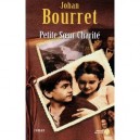 Petite Soeur Charite - Johan Bouret