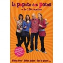 Le Livre De La Popote Des Potes - Collectif