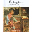 Petites Prieres De Tous Les Jours - Collectif