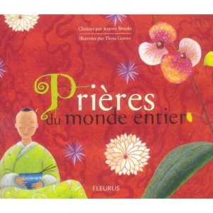 Prieres Du Monde Entier - Jeremy Brooks , Elena Gomez