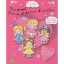 Petites Reveuses Mon Grand Livre De Sticker Et D Activite - Collectif