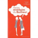 Petites Strategies Du Bonheur - Vanessa Mielczareck