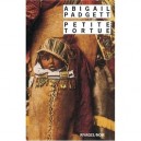 Petite Tortue - Abigail Padgett