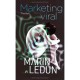 Marketing Viral - Marin Ledun