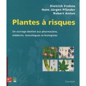 Plants at risk - Dietrich Frohne, Hans Jurgen Pfander, Robert Anton