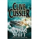Polar Shift , A Novel From The Numa Files - Clive Cussler