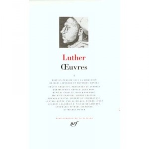 Martin Luther Oeuvres Completes T.1 - Martin Luther