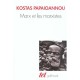 Marx Et Les Marxistes - Kostas Papaioannou
