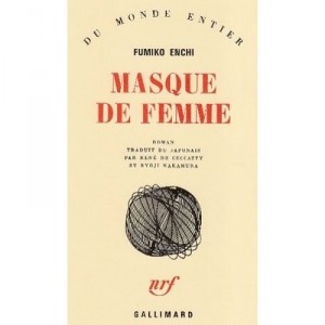 Masque De Femme - Fumiko Enchi