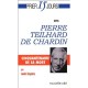 Prier 15 Jours Avec Pierre Theilhard De Chardin - Andre Dupleix