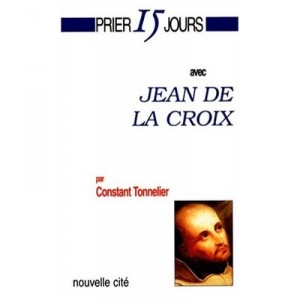 15 Days Praying With John of the Cross - Constant Cooper