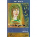 Ma Legende - Bessa Myftiu