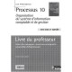 Processus 10 , Organisation Du Systeme D'information Comptable Et De Gestion , Bts Cgo , 2eme Annee , Livre Du Professeur - A. 