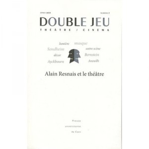 Alain Resnais Et Le Theatre - Meyer Plantureu