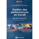 Gestion Des Performances Au Travail , Bilan Des Connaissances - Sylvie Saint-onge , Victor Haines