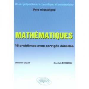 Mathematiques Pour Ecs 1ere Annee - Emmanuel Girard , Benedicte Bourgeois