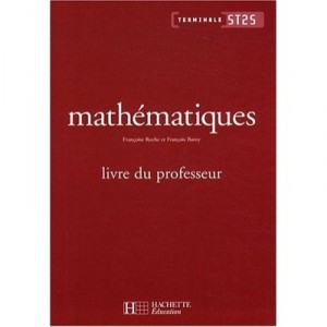 Mathematiques Terminale St2s - Livre Professeur (ed.2008) - Roche+barny