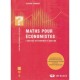 Maths Pour Economistes L'analyse En Economie Et Gestion - Ferrier