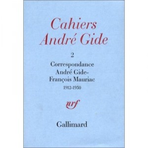 Cahiers Andre Gide N.2 Correspondance Avec Francois Mauriac 1912-1950 - Gide Andre , Mauriac Francois