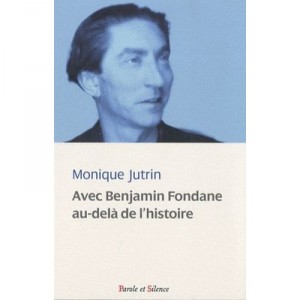 Avec Benjamin Fondane Au-dela De L'histoire - Jutrin