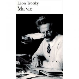 Ma Vie - Leon Trotsky