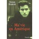 Ma Vie En Amerique - Yoram Kaniuk