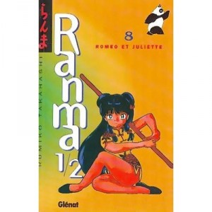 Ranma 1 / 2 T.8, Romeo And Juliet - Rumiko Takahashi