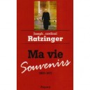 Ma Vie , Souvenirs, 1927-1977 - Benoit Xvi