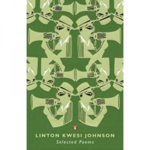 Selected Poems - Linton Kwesi Johnson