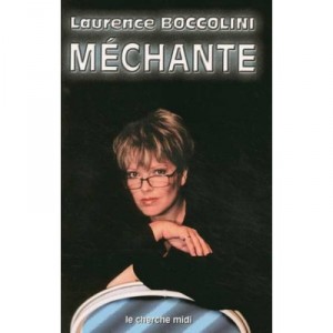 Mechante - Laurence Boccolini