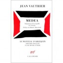 Medea - Vauthier J