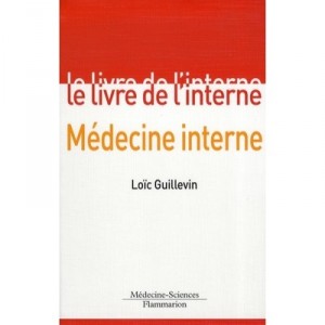 Medecine Interne - Loic Guillevin