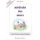 Medecins Des Murs - Remi Florian