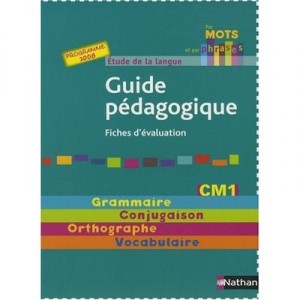 Language study, CM1, Teacher's Guide (2008 edition) - Annick Cautela