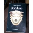 Meduse , Contribution A Une Anthropologie Des Arts Du Visuel - Jean Clair
