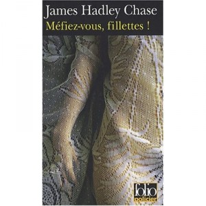 Beware, girls! - James Hadley Chase
