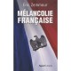 Melancolie Francaise - Eric Zemmour