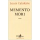 Memento Mori - Louis Calaferte