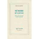 Memoire D'ulysse , Recits Sur La Frontiere En Grece Ancienne - Francois Hartog